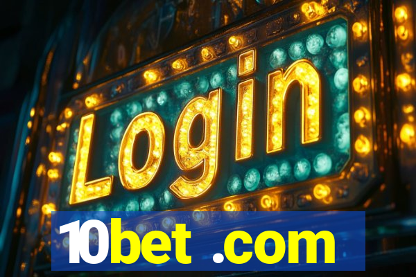 10bet .com